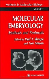 book Molecular Embryology: Methods and Protocols