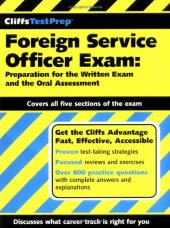 book CliffsTestPrep Foreign Service Officer Exam: Preparation for the Written Exam and the Oral Assessment