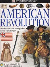 book Eyewitness: American Revolution 