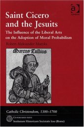 book Saint Cicero and the Jesuits 