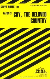 book Cliffs Notes on Paton's Cry, the Beloved Country