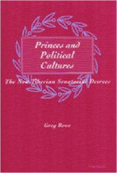 book Princes and Political Cultures: The New Tiberian Senatorial Decrees