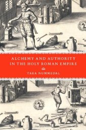 book Alchemy and Authority in the Holy Roman Empire