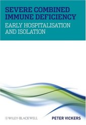 book Severe Combined Immune Deficiency: Early Hospitalisation and Isolation