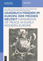 book Handbuch Frieden im Europa der Frühen Neuzeit / Handbook of Peace in Early Modern Europe