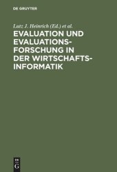 book Evaluation und Evaluationsforschung in der Wirtschaftsinformatik: Handbuch für Praxis, Lehre und Forschung