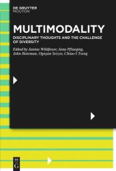 book Multimodality: Disciplinary Thoughts and the Challenge of Diversity