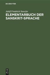 book Elementarbuch der Sanskrit-Sprache: Grammatik, Text, Wörterbuch