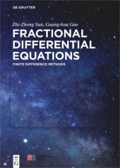 book Fractional Differential Equations: Finite Difference Methods