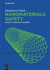 book Nanomaterials Safety: Toxicity And Health Hazards