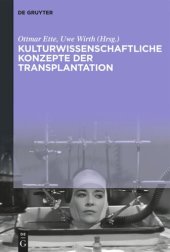 book Kulturwissenschaftliche Konzepte der Transplantation