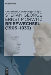 book Stefan George – Ernst Morwitz: Briefwechsel (1905-1933)