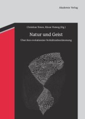 book Natur und Geist: Über ihre evolutionäre Verhältnisbestimmung