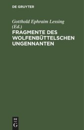 book Fragmente des Wolfenbüttelschen Ungennanten