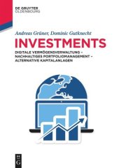 book Investments: Digitale Vermögensverwaltung – Nachhaltiges Portfoliomanagement – Alternative Kapitalanlagen