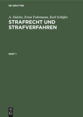 book Strafrecht und Strafverfahren: Eine Sammlung der wichtigsten Gesetze des Straf- und Ordnungsrechts und des Straf- und Bußgeldverfahrens mit Erläuterungen