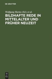 book Bildhafte Rede in Mittelalter und früher Neuzeit: Probleme ihrer Legitimation und ihrer Funktion