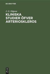 book Kliniska Studier öfver Arterioskleros