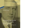 book Bernhard von Bülow und die deutsche Außenpolitik: Hybris und Augenmaß im Auswärtigen Amt