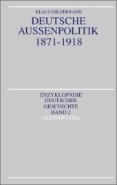 book Deutsche Außenpolitik 1871-1918