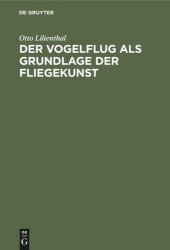 book Der Vogelflug als Grundlage der Fliegekunst