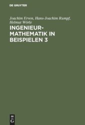 book Ingenieur-Mathematik in Beispielen 3: Integralrechnung. Fouriersche Reihen