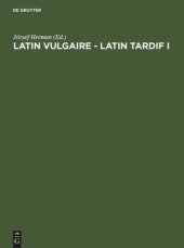 book Latin vulgaire - latin tardif: Actes du Ier Colloque international sur le latin vulgaire et tardif, (Pécs, 2 - 5 Septembre 1985)