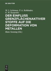 book Der Einfluss grenzflächenaktiver Stoffe auf die Deformation von Metallen