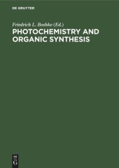 book Photochemistry and Organic Synthesis