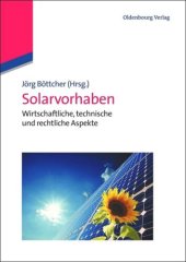 book Solarvorhaben: Wirtschaftliche, technische und rechtliche Aspekte