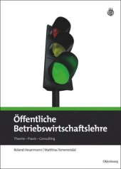 book Öffentliche Betriebswirtschaftslehre: Theorie - Praxis - Consulting