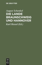 book Die Lande Braunschweig und Hannover: Ein Anhang zum deutschen Lesebuch