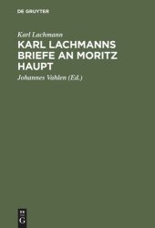 book Karl Lachmanns Briefe an Moritz Haupt