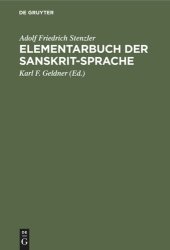 book Elementarbuch der Sanskrit-Sprache: Grammatik, Texte, Wörterbuch