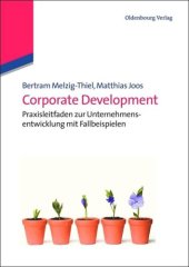 book Corporate Development: Praxisleitfaden zur Unternehmensentwicklung mit Fallbeispielen