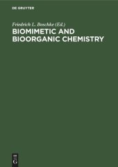 book Biomimetic and Bioorganic Chemistry