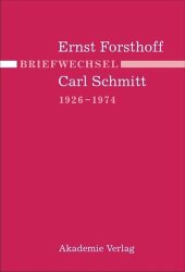 book Briefwechsel Ernst Forsthoff - Carl Schmitt 1926-1974