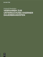 book Verfahren zur Untersuchung eiserner Dauerbrandöfen: Dissertation zur Erlangung der Würde eines Doktor-Ingenieurs