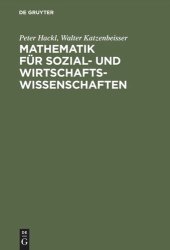 book Mathematik für Sozial- und Wirtschaftswissenschaften: Lehrbuch mit Übungsaufgaben