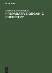 book Preparative Organic Chemistry