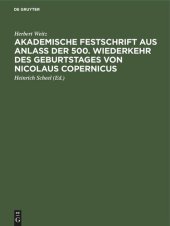 book Akademische Festschrift aus Anlaß der 500. Wiederkehr des Geburtstages von Nicolaus Copernicus