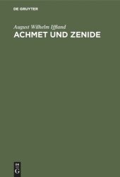 book Achmet und Zenide: Ein Schauspiel in fünf Aufzügen