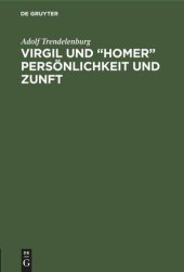 book Virgil und “Homer” Persönlichkeit und Zunft: Vortrag am 2000. Geburtstag Virgils 15. Oktober 1930