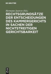 book Rechtsgrundsätze der Entscheidungen des Kammergerichts in Sachen der nichtstreitigen Gerichtsbarkeit