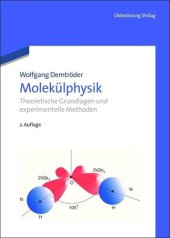 book Molekülphysik: Theoretische Grundlagen und experimentelle Methoden