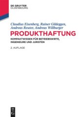 book Produkthaftung: Kompaktwissen für Betriebswirte, Ingenieure und Juristen