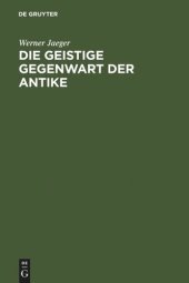 book Die geistige Gegenwart der Antike