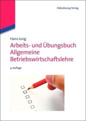 book Arbeits- und Übungsbuch Allgemeine Betriebswirtschaftslehre