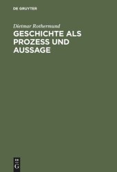 book Geschichte als Prozess und Aussage: Eine Einführung in Theorien des historischen Wandels und der Geschichtsschreibung