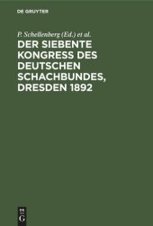 book Der siebente Kongress des Deutschen Schachbundes, Dresden 1892